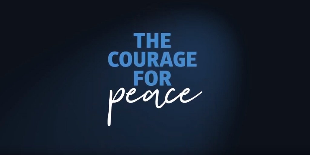 The Courage for Peace