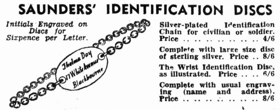 Advertisement in The Daily Telegraph, 7 May 1942 by Saunders jewellery and gift stores for their range of identification discs.