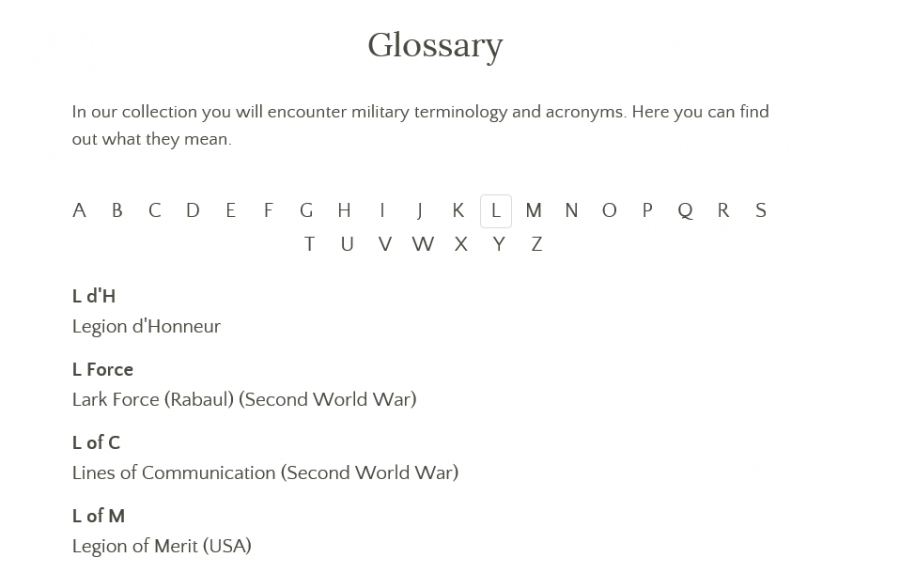 The Memorial’s glossary contains lists of acronyms and abbreviations which you might encounter in military records.