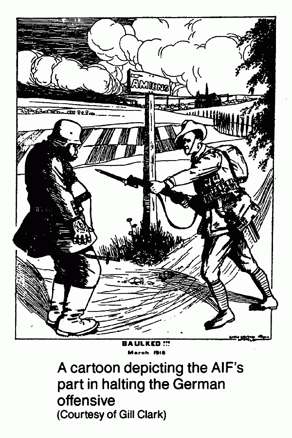 A cartoon depicting the AIF's part in Halting the German offensive