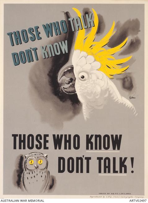 A poster reminding people of the dangers of loose talk.