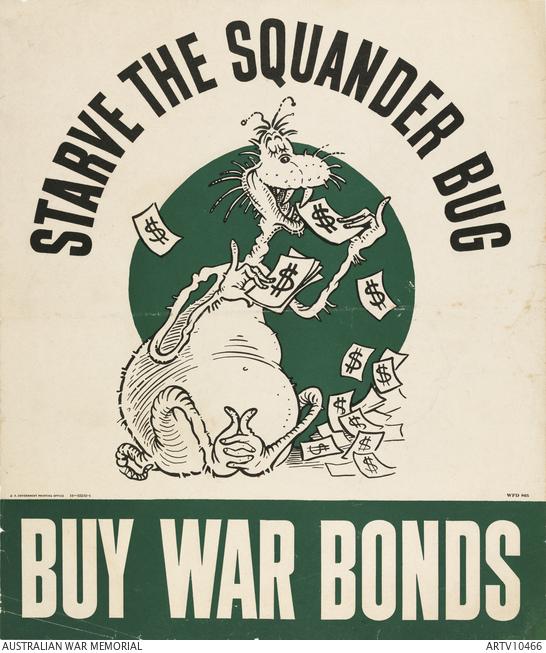 Starve the Squander Bug: Buy War Bonds